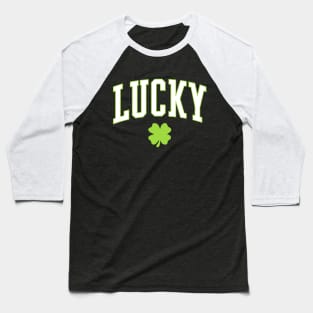 Lucky Shamrock Clover St Patricks Day Baseball T-Shirt